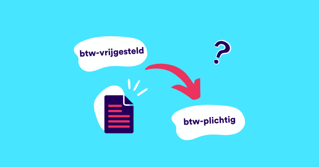 From Exempted From Vat To Subject To Vat
